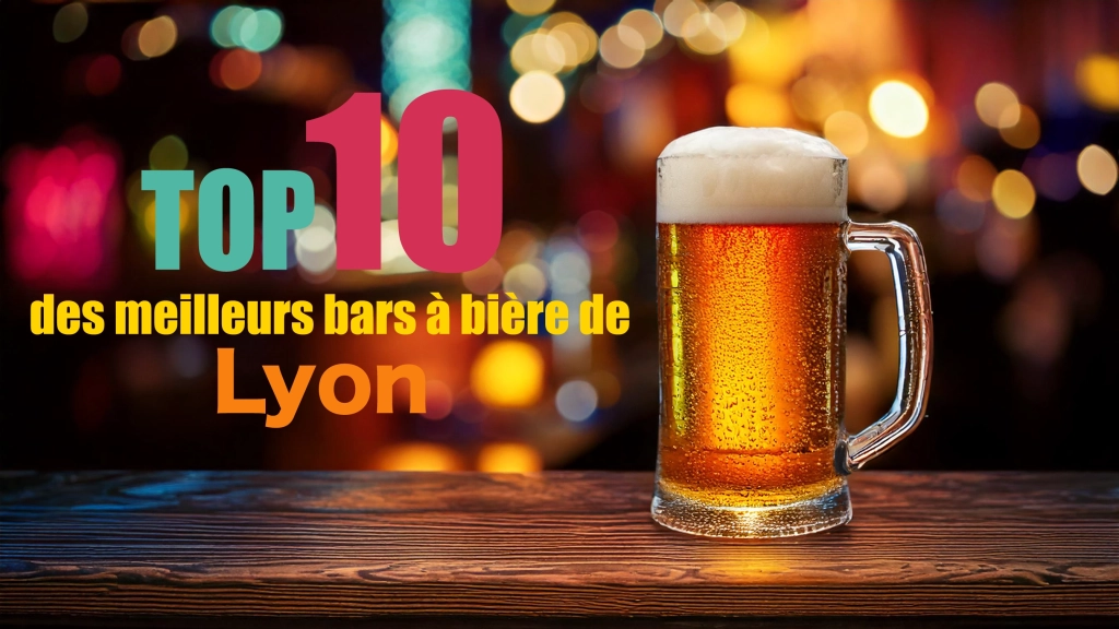 Top 10 des meilleurs bars à bière de lyon